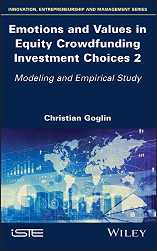 Emotions and Values in Equity Crowdfunding Investment Choices 2: Transdisciplinary Theoretical Approach