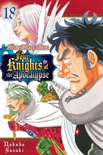 The Seven Deadly Sins: Four Knights of the Apocalypse 18 : 18