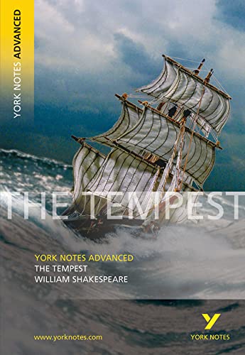 The Tempest: York Notes Advanced: everything you need to catch up, study and prepare for 2021 assessments and 2022 exams