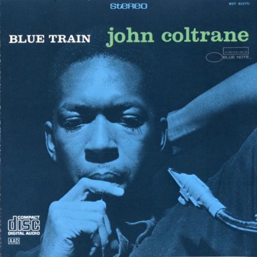 John Coltrane’s “Blue Train” album cover, a blue-toned portrait.