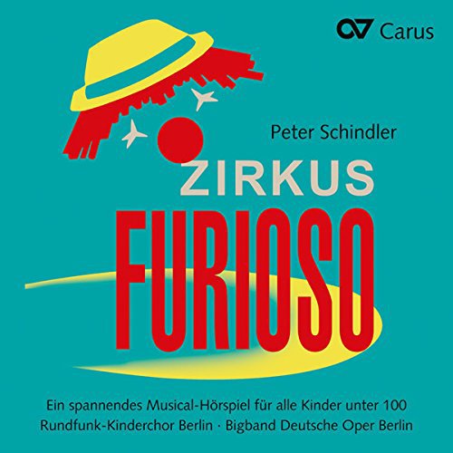 CD cover for "Zirkus Furioso" musical radio play, featuring a hat and text.
