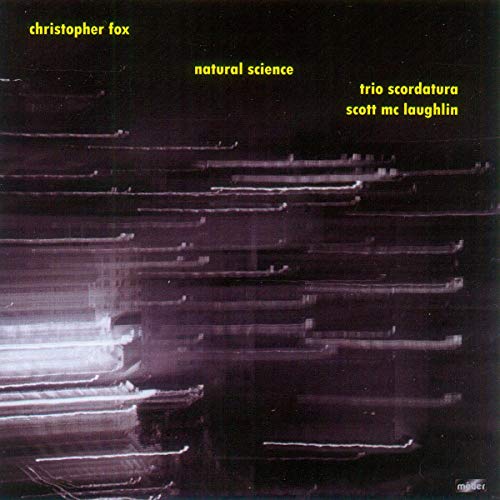 CD cover for "Natural Science" by Christopher Fox, abstract blurred image.