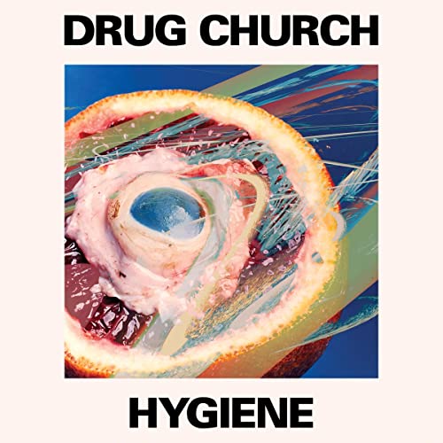 CD cover for Drug Church’s “Hygiene” featuring an eye in citrus.