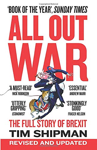 ALL OUT WAR: The Full Story of Brexit