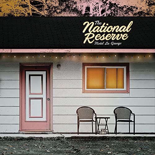 Motel La Grange album cover by The National Reserve, featuring a building.