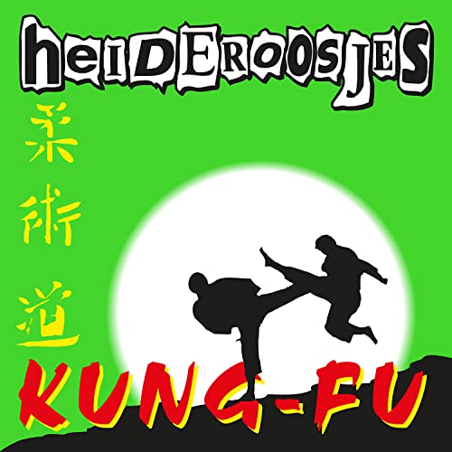 Album cover for Heideroosjesā āKung-fuā featuring a silhouetted martial arts pose.