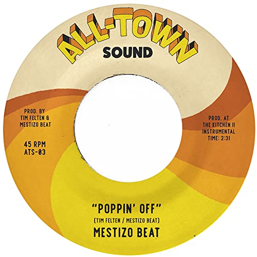 7-inch vinyl record label for Mestizo Beat’s “Poppin’ Off” with text details.