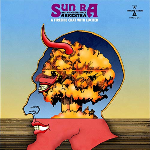 CD cover for Sun Ra's "A Fireside Chat With Lucifer" featuring a devilish face.