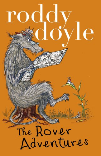 Roddy Doyle Bind-up: The Giggler Treatment, Rover Saves Christmas, The Meanwhile Adventures