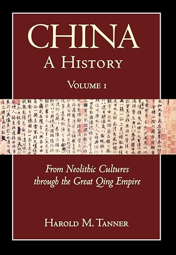 China: A History (Volume 1)