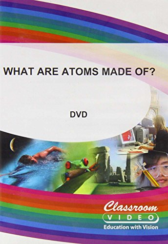 DVD cover for "What Are Atoms Made Of?" with diverse imagery.