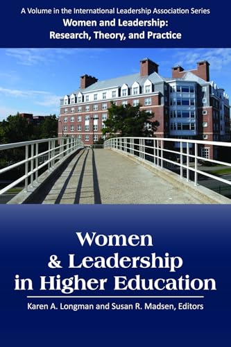Women and Leadership in Higher Education