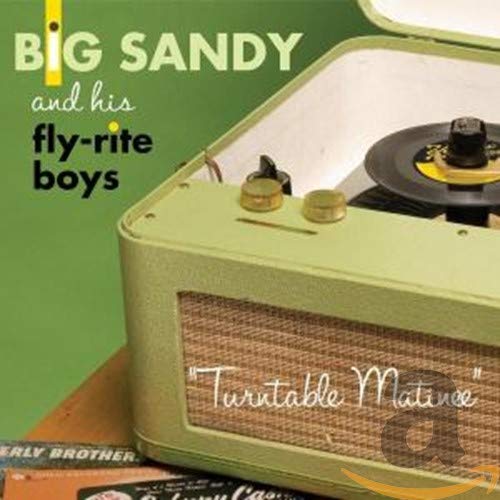 Green vintage turntable with record, album cover for Big Sandy & His Flyrite Boys.