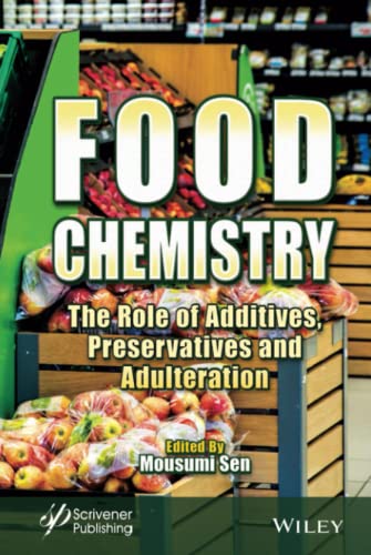 Food Chemistry: The Role of Additives