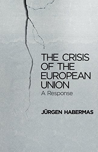 The Crisis of the European Union
