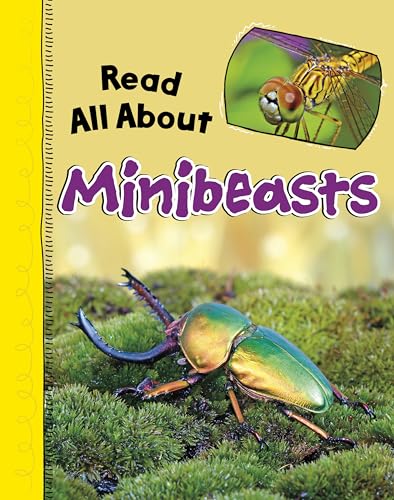 Read All About Minibeasts (Read All About It)