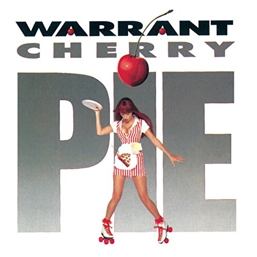 Album cover for Warrant’s “Cherry Pie” featuring a woman on roller skates.
