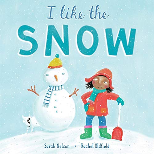 I Like the Snow (I Like the Weather)