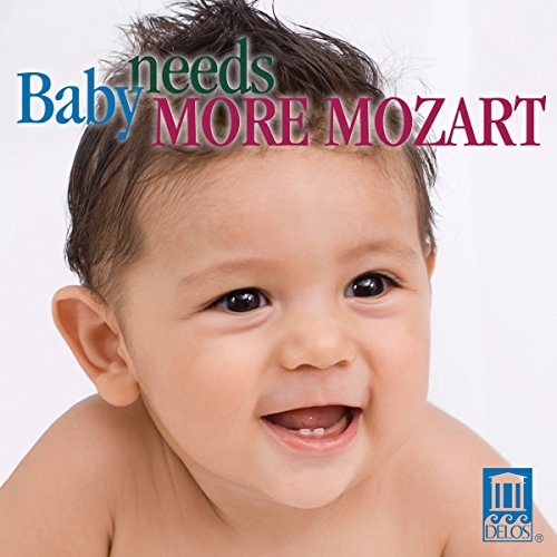 CD cover featuring a smiling baby and text “Baby Needs More Mozart”.