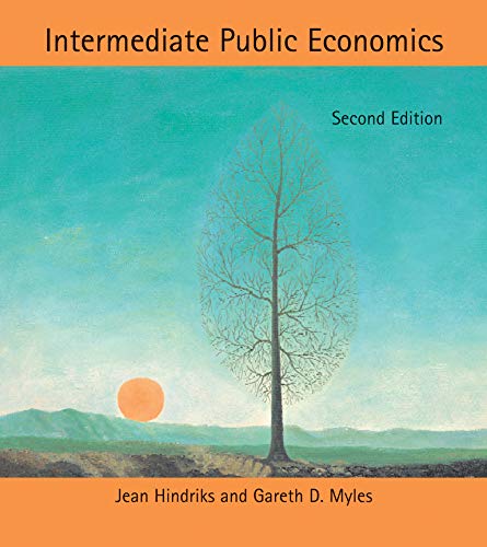 Intermediate Public Economics (The MIT Press)
