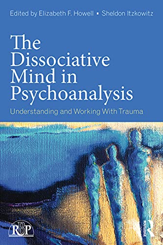 The Dissociative Mind In Psychoanal