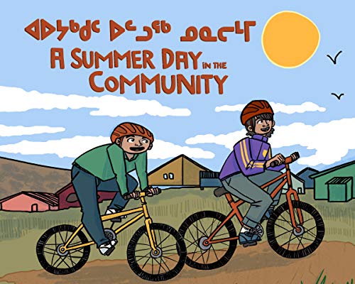 A Summer Day in the Community (Inuktitut/English)