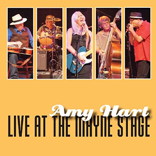 CD cover for Amy Hart’s “Live at the Mayne Stage” featuring a band.