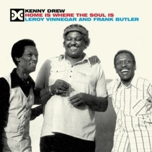 CD cover: three smiling Black men, album title "Home Is Where The Soul Is".