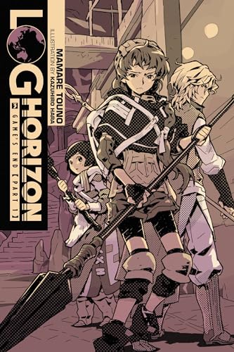 Log Horizon Light Novel Sc Vol 03 Games End Pt 1 (C: 1-0-0)