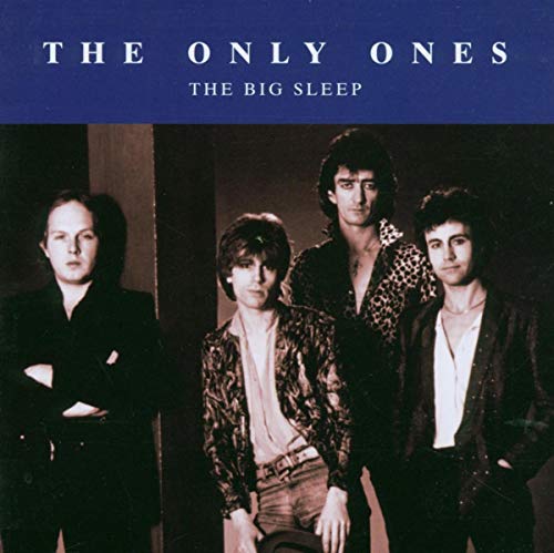 CD cover for The Only Onesā āThe Big Sleepā featuring band portrait.