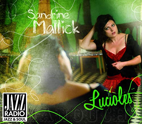 CD cover for Sandrine Mallick’s “Lucioles” featuring a woman and blurred figures.