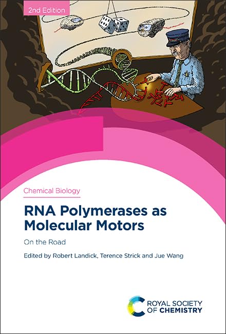 RNA Polymerases as Molecular Motors : On the Road : Volume 19