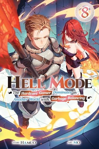 Hell Mode, Vol. 8 : The Hardcore Gamer Dominates in Another World with Garbage Balancing