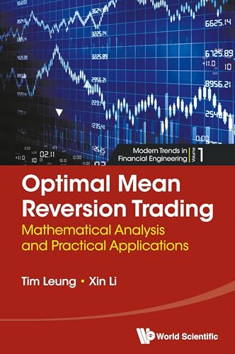 Optimal Mean Reversion Trading: Mathematical Analysis And Practical Applications : 1