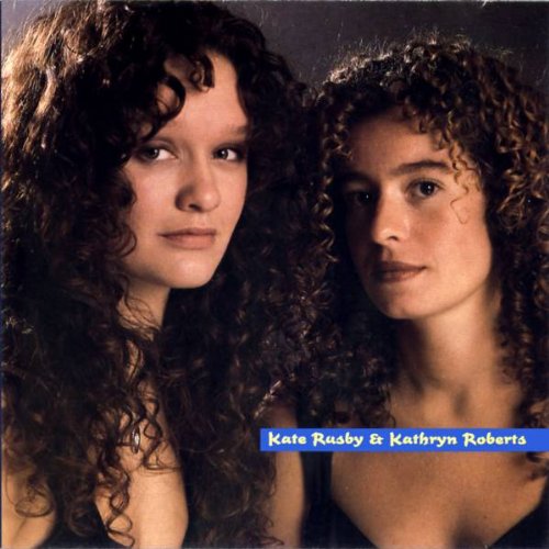CD cover featuring portraits of Kate Rusby and Kathryn Roberts.