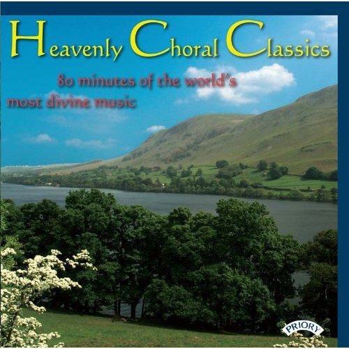 CD cover with landscape scene, text “Heavenly Choral Classics” and “Priory” logo.