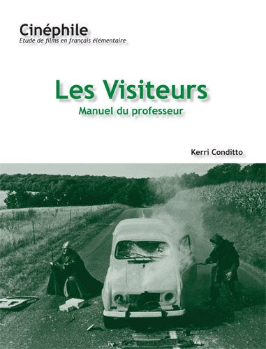 Cinéphile: Les Visiteurs, Manuel du professeur