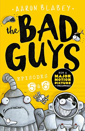 The Bad Guys: Episode 5&6: 3