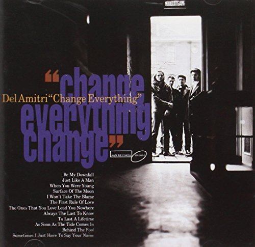 CD cover for Del Amitri’s “Change Everything” featuring a band photo.