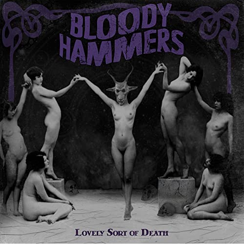 CD cover for Bloody Hammers’ “Lovely Sort Of Death” with occult imagery.
