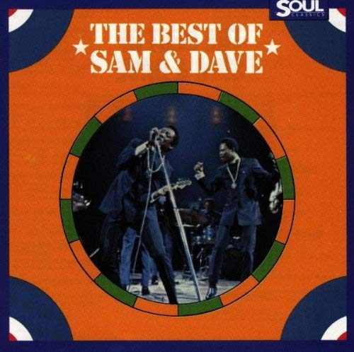 CD cover for Sam & Dave’s “The Best Of,” featuring the duo performing.
