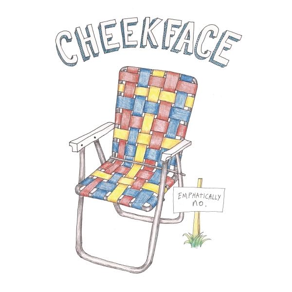 Hand-drawn album cover for Cheekface featuring a folding chair and sign.