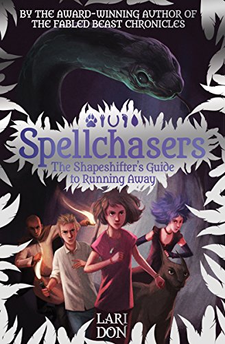 The Shapeshifter's Guide to Running Away: 2 (Kelpies)