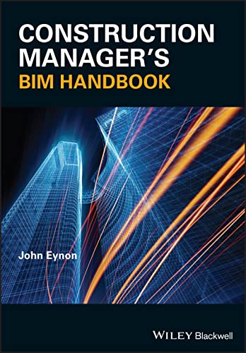 The Construction Managers BIM Handbook