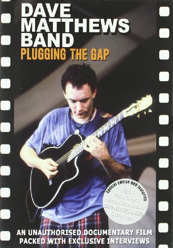 DVD cover for Dave Matthews Band’s “Plugging The Gap” featuring Dave Matthews with a guitar.