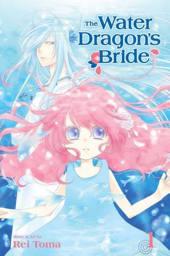 Water Dragon's Bride 1 (The Water Dragon's Bride)