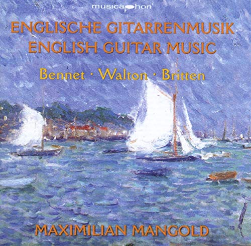 CD cover: sailboats on water, text reading “English Guitar Music” and “Maximilian Mangold”.
