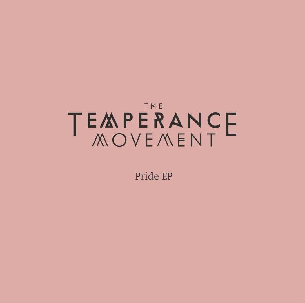 Pink vinyl record cover with band name "The Temperance Movement" and "Pride EP".