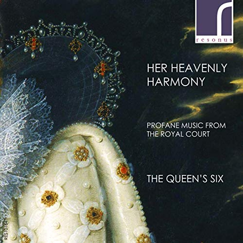 CD cover for “The Queen’s Six - Her Heavenly Harmony” featuring regal portraiture.