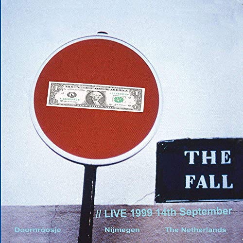 CD cover for The Fall’s “Live At Doornroosje” with a dollar bill and stop sign.